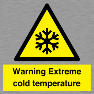 Warning Extreme cold temperature